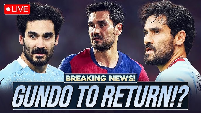 🚨 BREAKING: Man City Make A Shocking Decision On Ilkay Gundagon Return